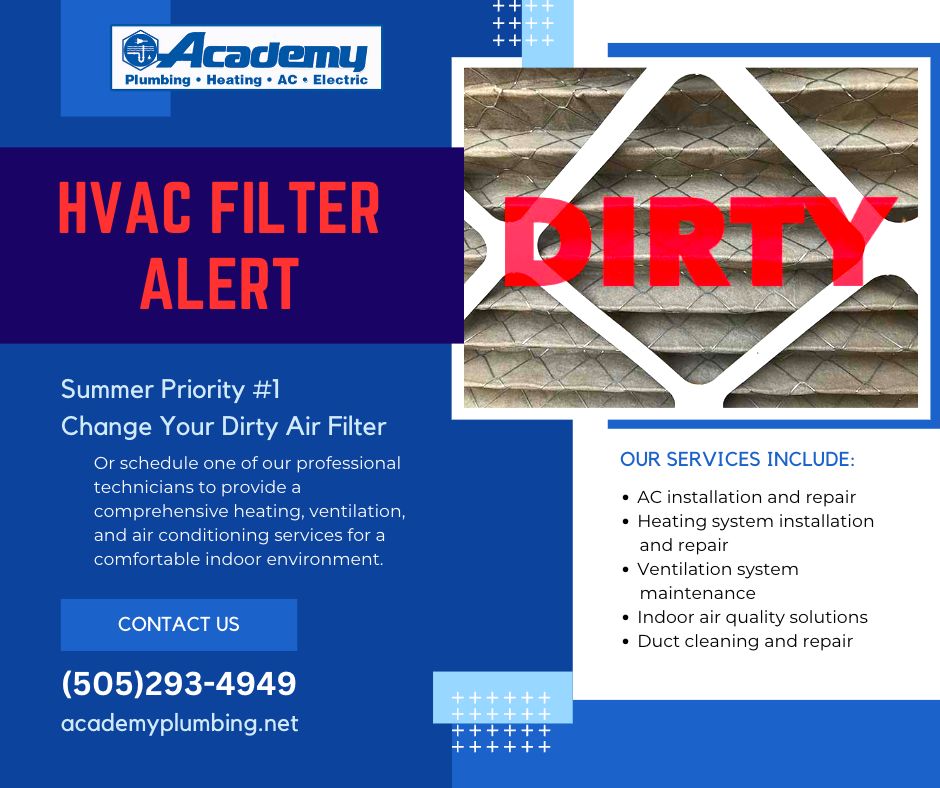 Dirty HVAC filter can hinder cooling